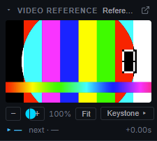 The Video Reference panel showing a loaded clip with zoom, fit and keystone controls beneath it.
